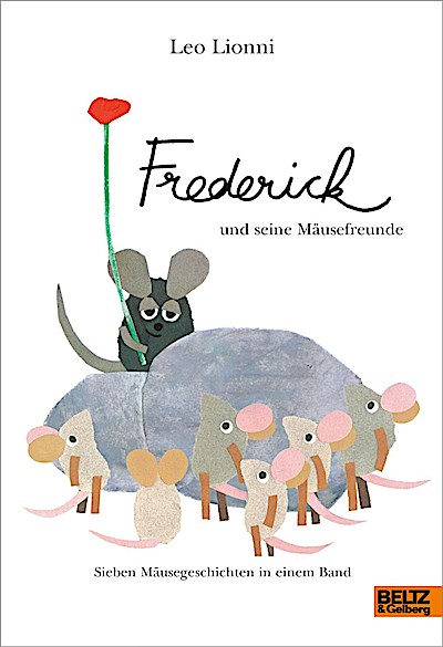 Frederick und seine Mäusefreunde