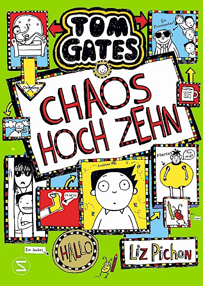 Tom Gates 18 - Chaos hoch zehn (Zehn grandiose Geschichten)