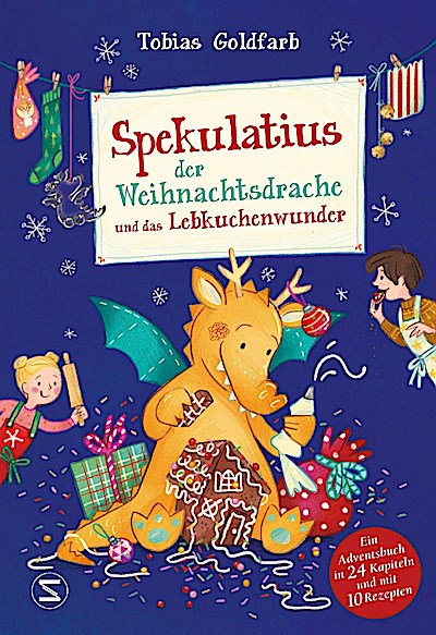 Spekulatius, der Weihnachtsdrache, und das Lebkuchenwunder