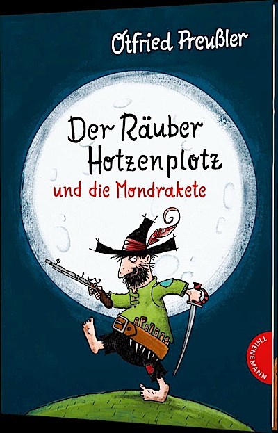 Der Räuber Hotzenplotz: Der Räuber Hotzenplotz...
