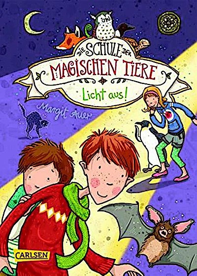 Die Schule der magischen Tiere 03 - Licht aus!