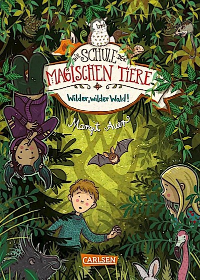 Die Schule der magischen Tiere 11 - Wilder, wilder Wald!