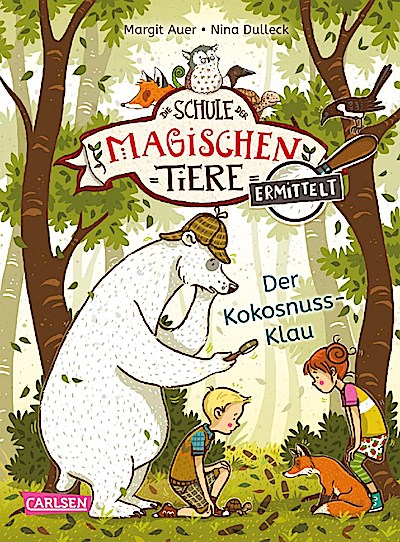 Die Schule der mag. Tiere ermittelt 3 - Der Kokosnuss-Klau