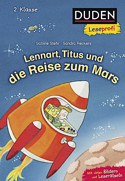 Duden Leseprofi – Lennart, Titus und die Reise zum Mars, 2.