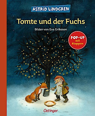 Tomte und der Fuchs (Pop-Up-Buch mit Klappen)
