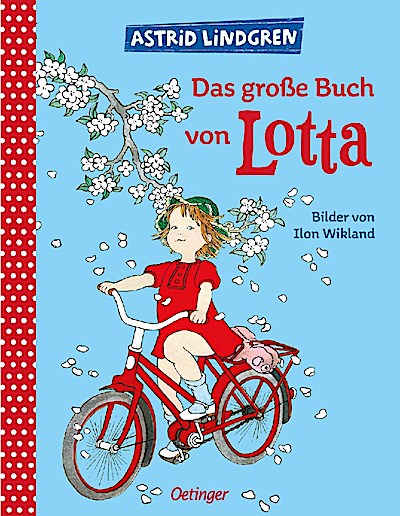 Lotta: Das große Buch von Lotta (Vorlesebuch)
