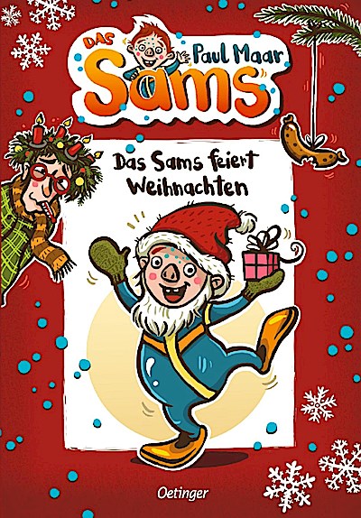 Das Sams 09 - Das Sams feiert Weihnachten (Neuausgabe)