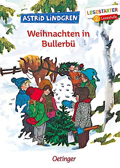 Bullerbü: Weihnachten in Bullerbü (Lesestarter, 2.Stufe)
