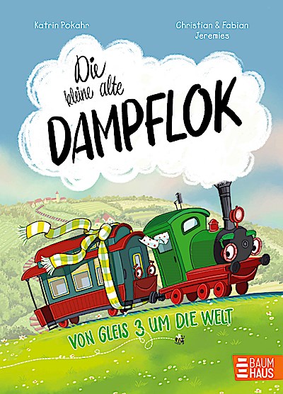 Die kleine alte Dampflok - Von Gleis 3 um die ...