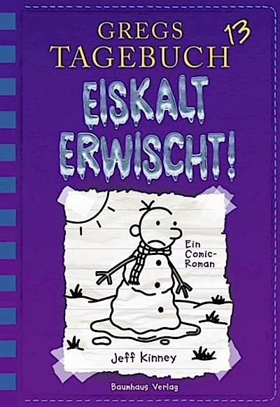 Gregs Tagebuch Bd.13 - Eiskalt erwischt
