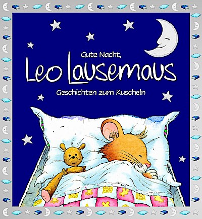 Leo Lausemaus - Gute Nacht, Leo Lausemaus