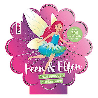 Stickerbuch: Anziehpuppen zum Stickern. Feen & Elfen