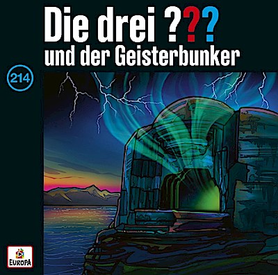 Die drei ??? 214 - und der Geisterbunker