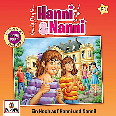 Hanni und Nanni 80 - Ein Hoch auf Hanni und Nanni!