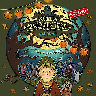 Die Schule der magischen Tiere F.14 - Ach du Schreck