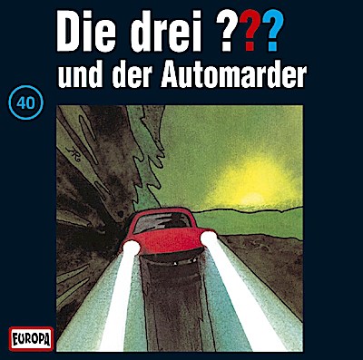 Die drei ??? 040 - und der Automarder