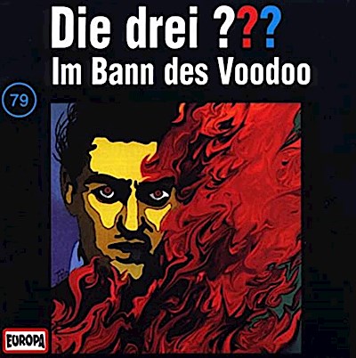 Die drei ??? 079 - Im Bann des Voodoo