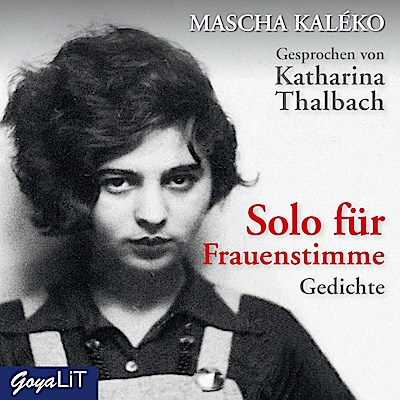 Solo Für Frauenstimme.Gedichte