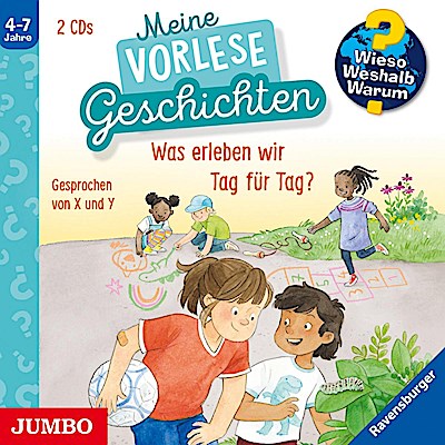 Wieso?Weshalb?Warum? Vorlesegeschichten - ... Tag für Tag