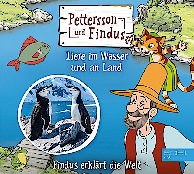 Pettersson und Findus: Tiere im Wasser und an Land
