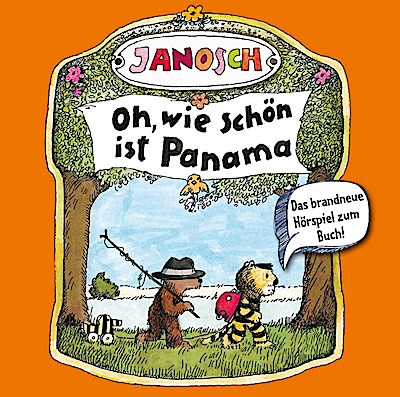 Janosch - Oh, wie schön ist Panama