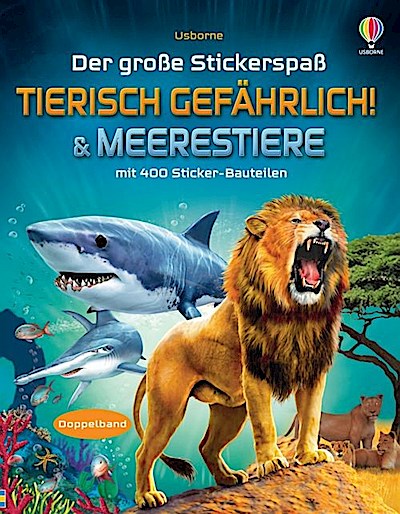 Der große Stickerspaß: Tierisch gefährlich! & Meerestiere