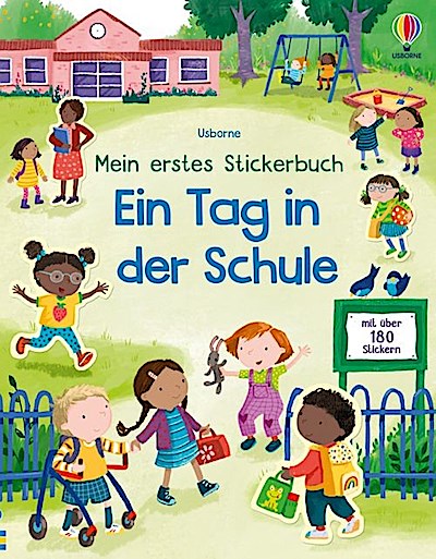 Mein erstes Stickerbuch: Ein Tag in der Schule