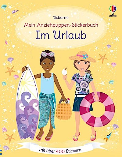 Mein Anziehpuppen-Stickerbuch: Im Urlaub