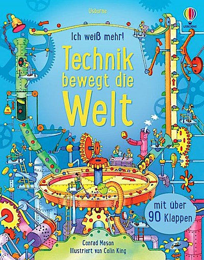 Ich weiß mehr! - Technik bewegt die Welt