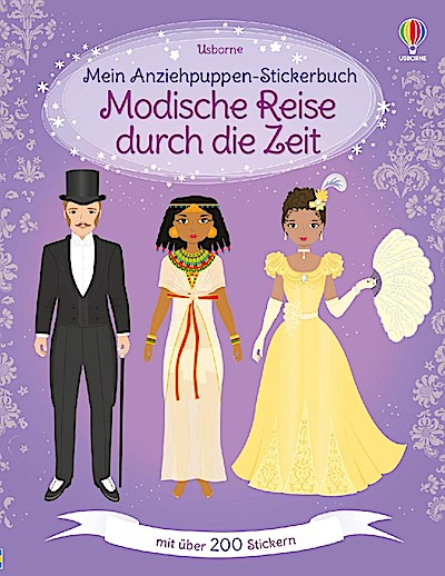 Mein Anziehpuppen-Stickerbuch: Modische Reise durch die Zei