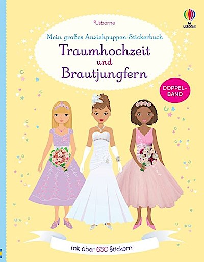 Mein großes Anziehpuppen-Stickerbuch: Traumhochzeit & ...