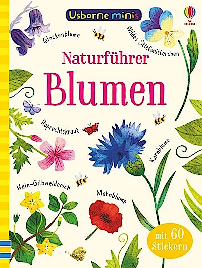 Usborne Minis - Naturführer: Blumen