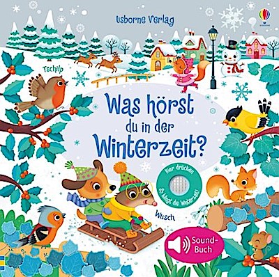 Klänge der Natur: Was hörst du in d. Winterzeit? (Soundbuch)