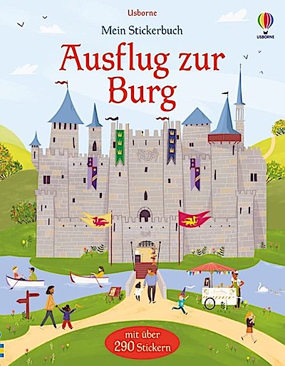 Mein Stickerbuch: Ausflug zur Burg
