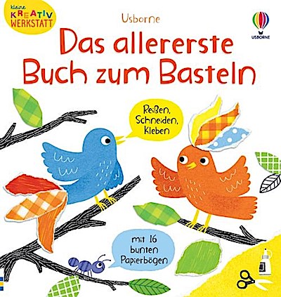 Kleine Kreativ-Werkstatt: Das allererste Buch ...