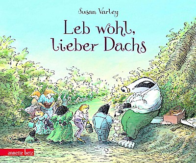 Leb wohl, lieber Dachs