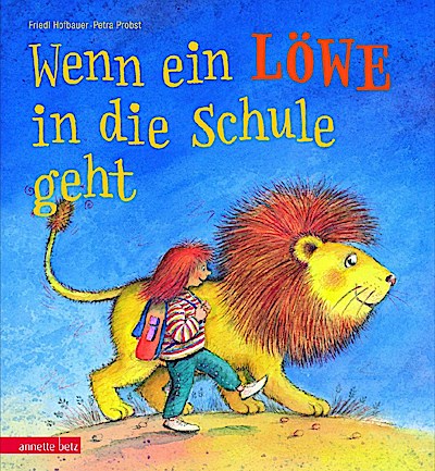 Wenn ein Löwe in die Schule geht (Bilderbuch)