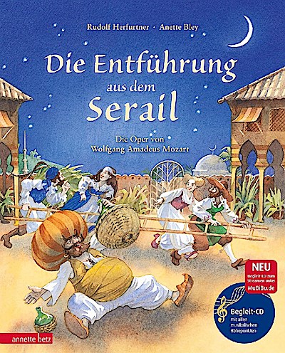 Die Entführung aus dem Serail (Buch mit CD)