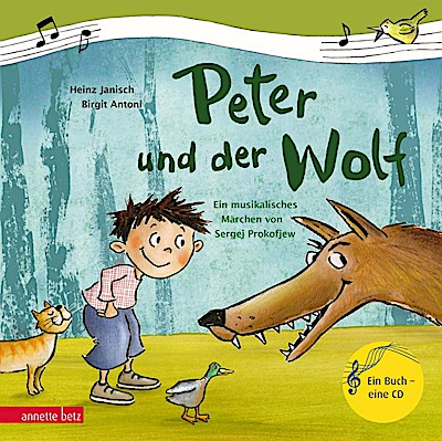 Mein erstes Musikbilderbuch: Peter und der Wolf (mit CD)