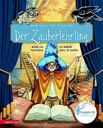 Der Zauberlehrling (Buch mit CD)