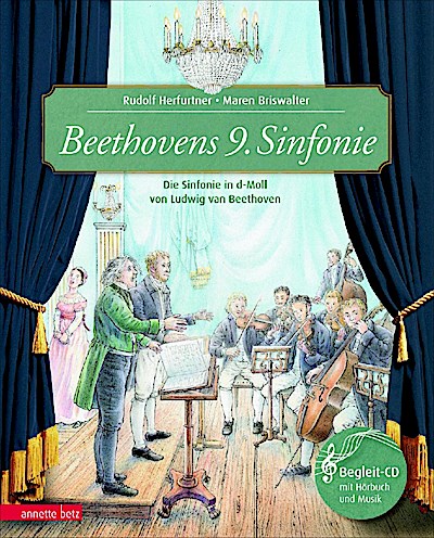 Beethovens 9. Symphonie (Buch mit CD)