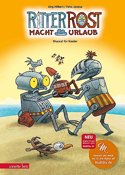 Ritter Rost 05: Ritter Rost macht Urlaub (mit CD)