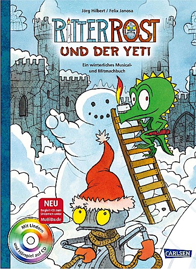 Ritter Rost: Ritter Rost und der Yeti (mit CD)