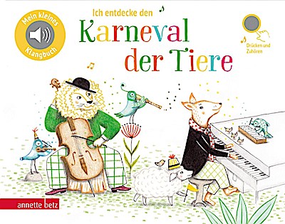 Soundbuch: Ich entdecke den Karneval der Tiere