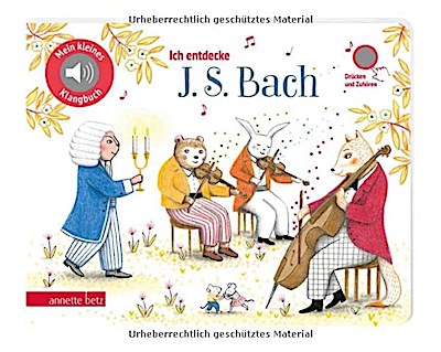 Soundbuch: Ich entdecke Johann Sebastian Bach