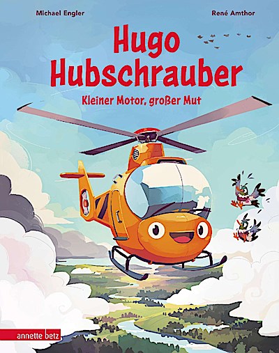 Hugo Hubschrauber - Kleiner Motor, großer Mut