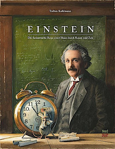 Einstein - fantastische Reise einer Maus durch Raum und Zeit