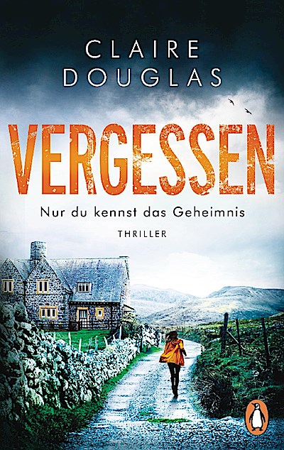 VERGESSEN - Nur du kennst das Geheimnis