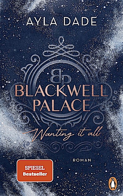 Blackwell Palace. Wanting it all