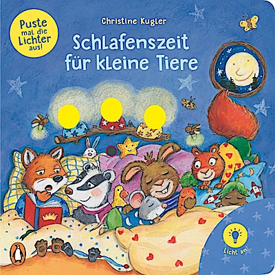 Puste mal die Lichter aus! - Schlafenszeit für kleine Tiere